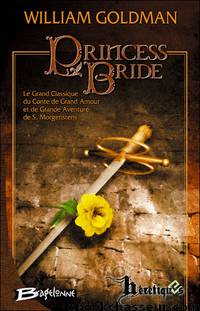 Princess Birde by William Goldman