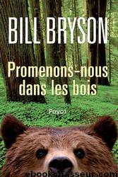 Promenons-nous dans les bois by Bryson Bill