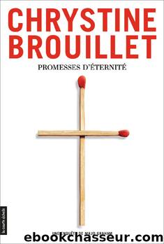 Promesse D'Ã©ternitÃ© by Chrystine Brouillet
