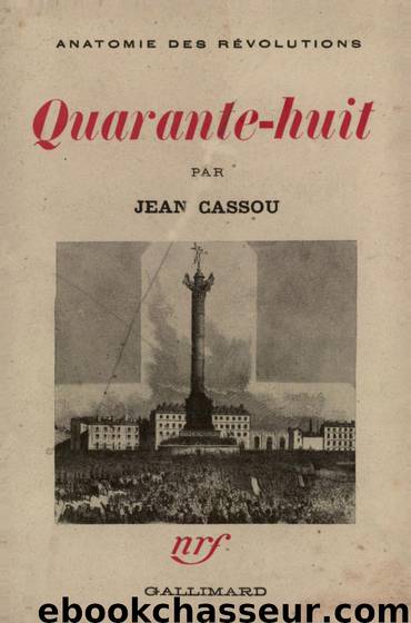 Quarante-huit by Jean Cassou