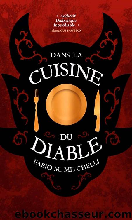 Rendez-vous avec le diable T2 : Dans la cuisine du diable by Fabio M. Mitchelli