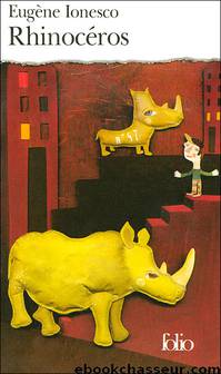 Rhinoceros by Eugène Ionesco