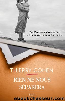 Rien ne nous sÃ©parera by Cohen Thierry