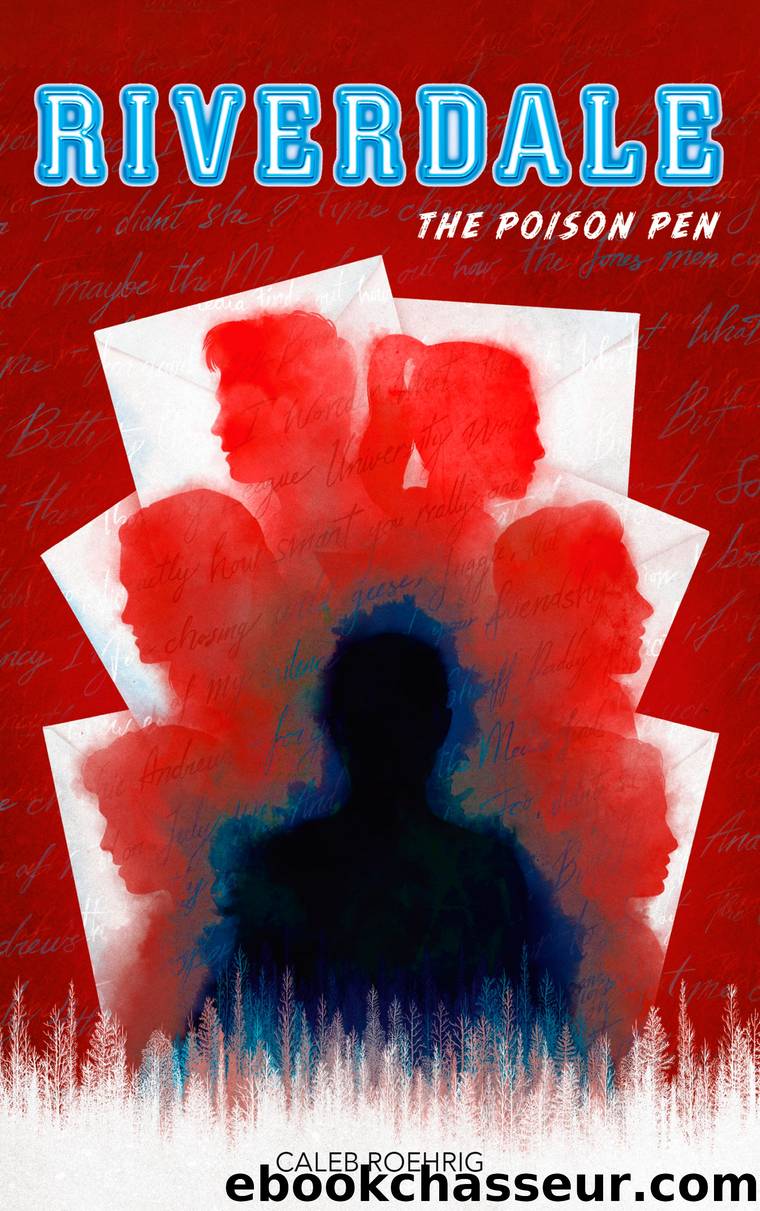 Riverdale - The Poison Pen by Caleb Roehrig