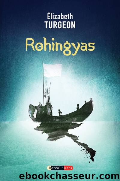 Rohingyas by Elizabeth Turgeon