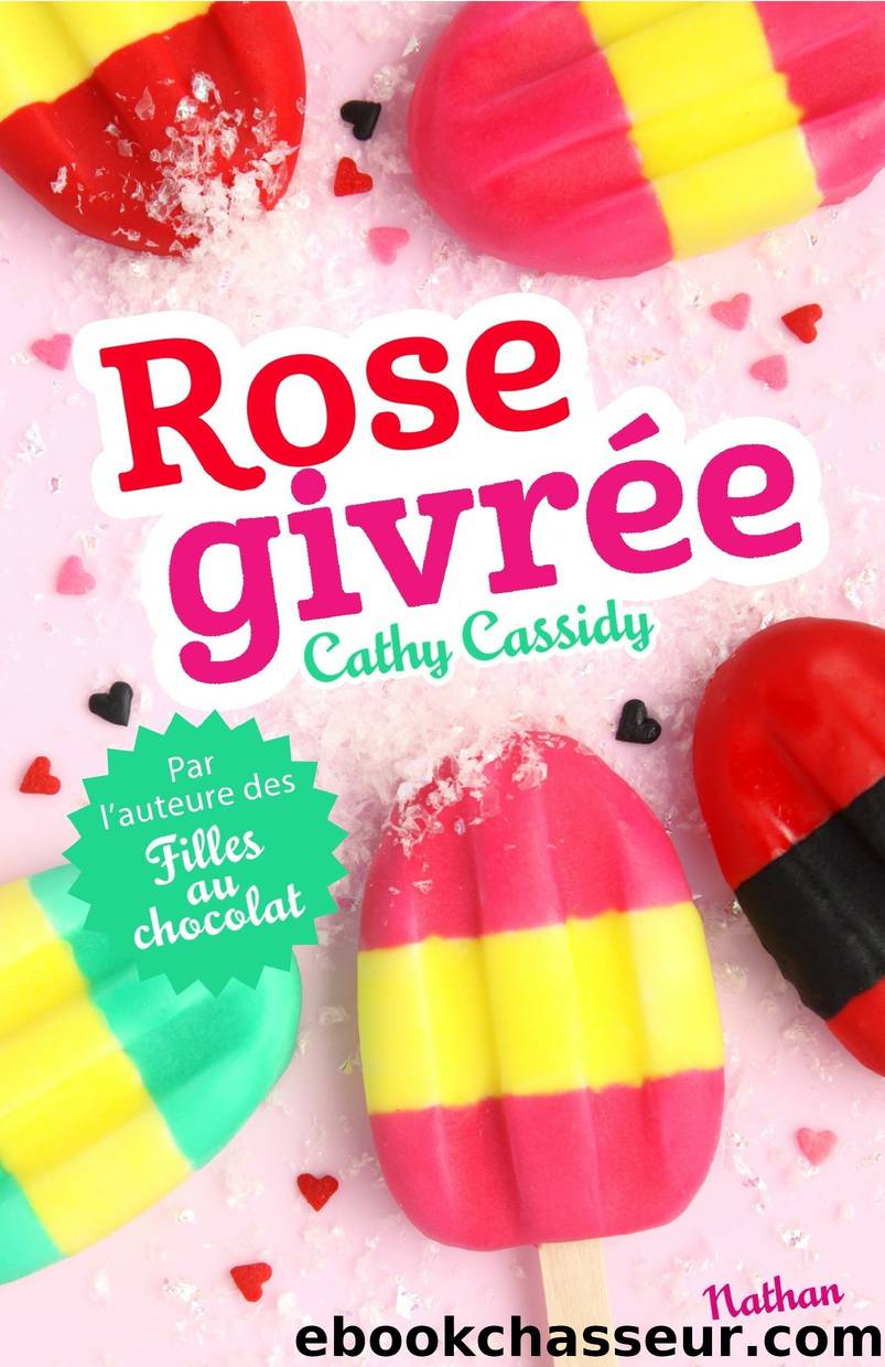 Rose givrÃ©e by Cathy Cassidy