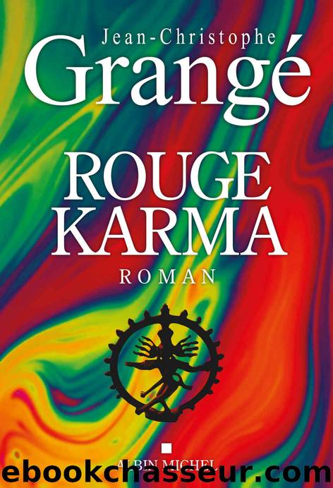 Rouge karma by Jean-Christophe Grangé