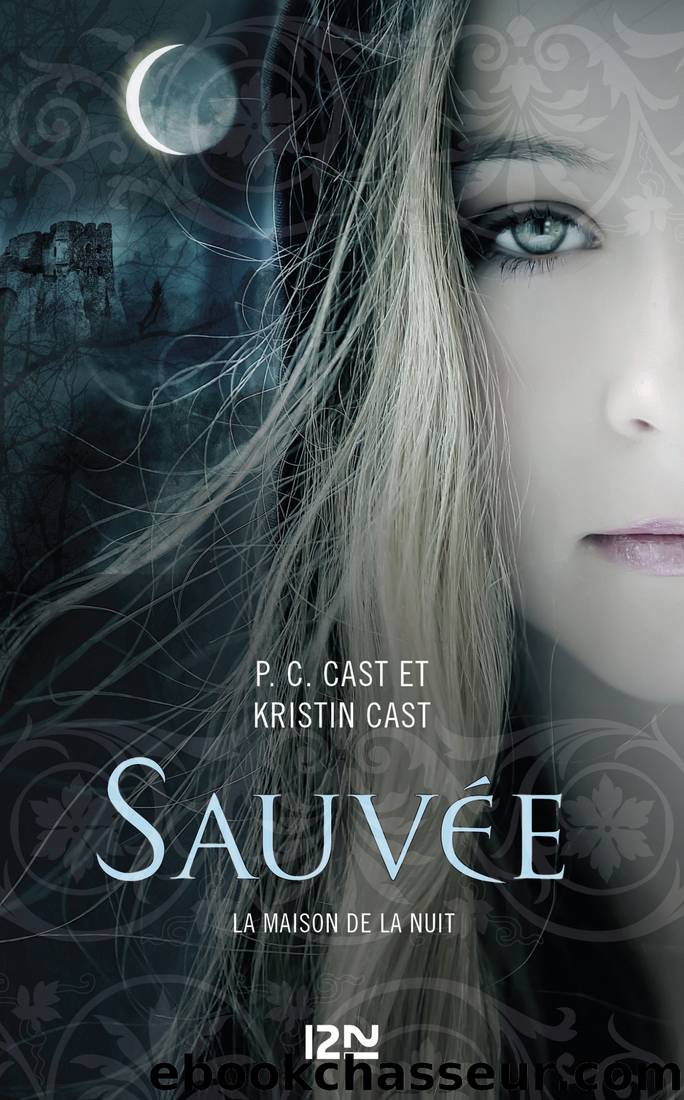 SauvÃ©e by P C Cast & Kristin Cast