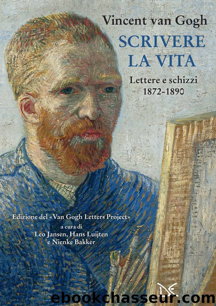 Scrivere la vita by Vincent van Gogh