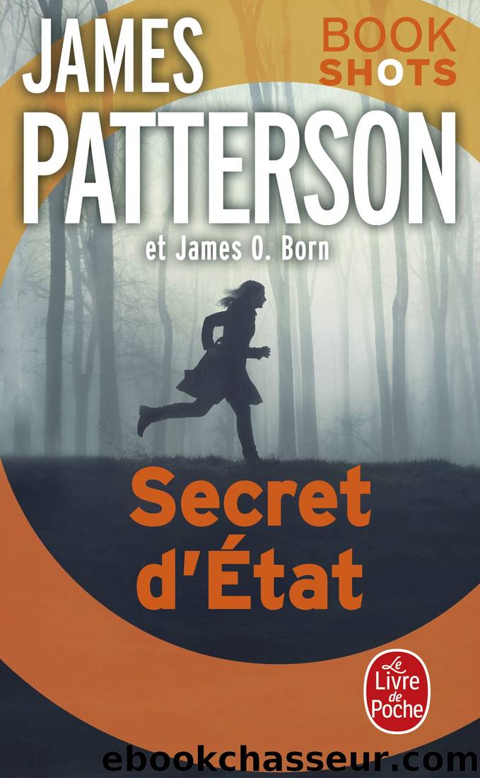 Secret d'Ã©tat by James Patterson & James O Born