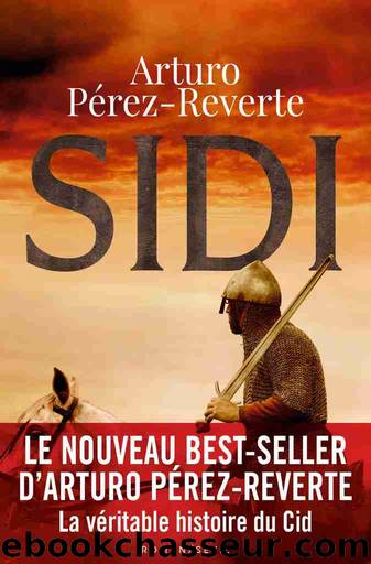 Sidi by Arturo Pérez-Reverte