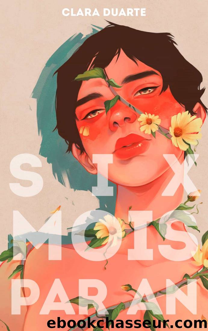 Six mois par an by Clara Duarte & Duarte Clara