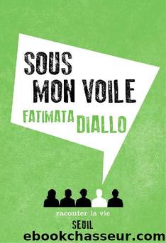 Sous mon voile by Diallo Fatimata