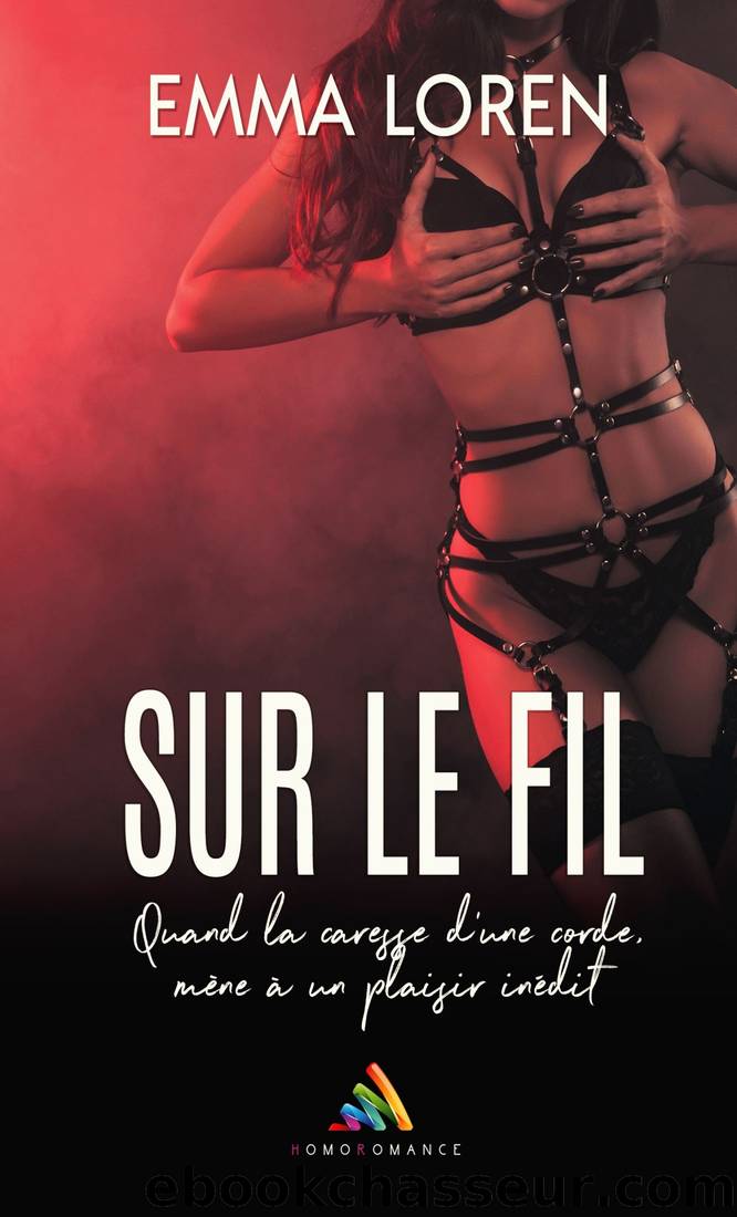 Sur le fil by Emma Loren