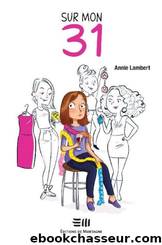 Sur mon 31 by Lambert Annie