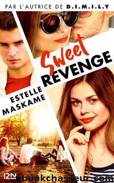 Sweet Revenge (French Edition) by Estelle MASKAME