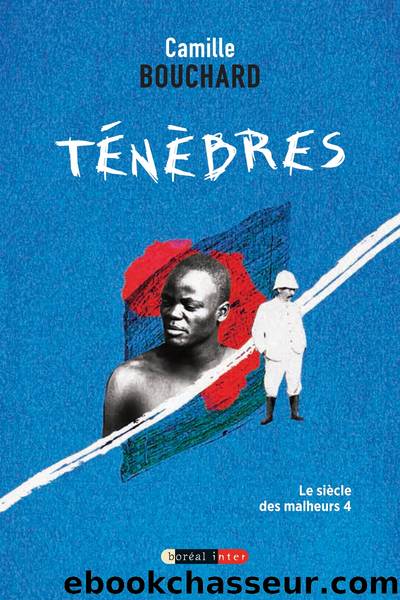 TÃ©nÃ¨bres by Camille Bouchard