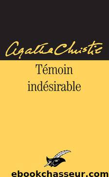 Témoin indésirable by Christie Agatha