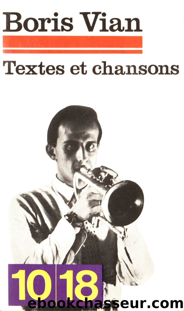 Textes Et Chansons by Boris Vian