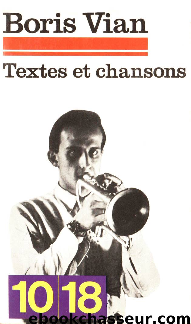 Textes et Chansons by Boris Vian