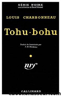 Tohu-bohu by Louis Charbonneau