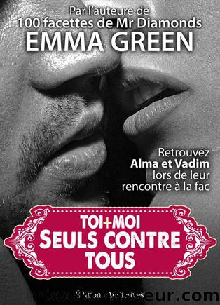 Toi-Moi - Seuls contre tous01 by Emma Green