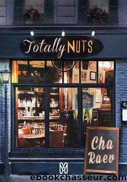 Totally Nuts (French Edition) by Cha Raev