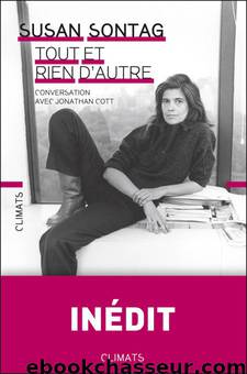 Tout et rien d'autre by Susan Sontag