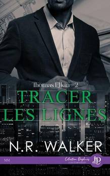 Tracer les lignes by N.R. Walker