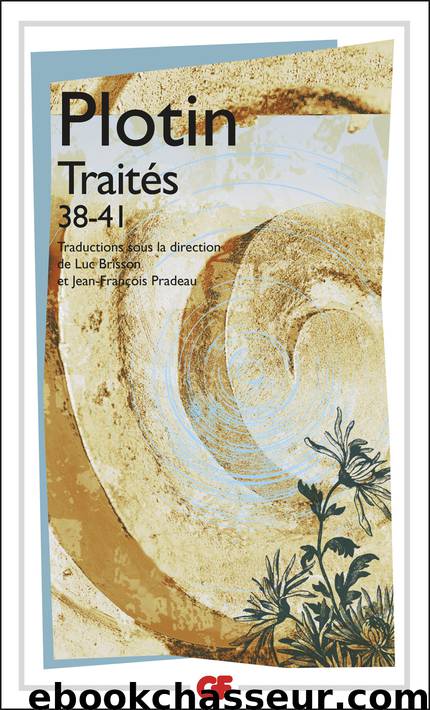 Traités 38-41 by Plotin