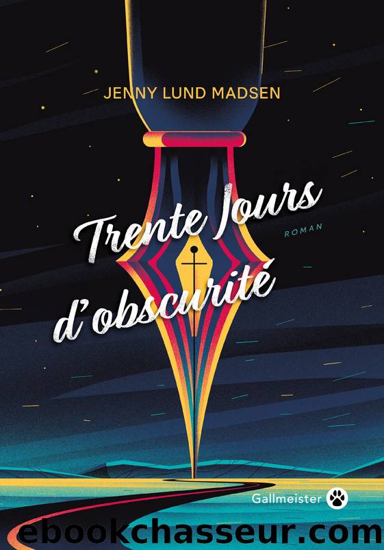 Trente Jours DâobscuritÃ© by Jenny Lund Madsen