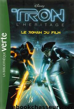 Tron l'héritage by Walt Disney