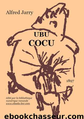 Ubu Cocu by Alfred Jarry