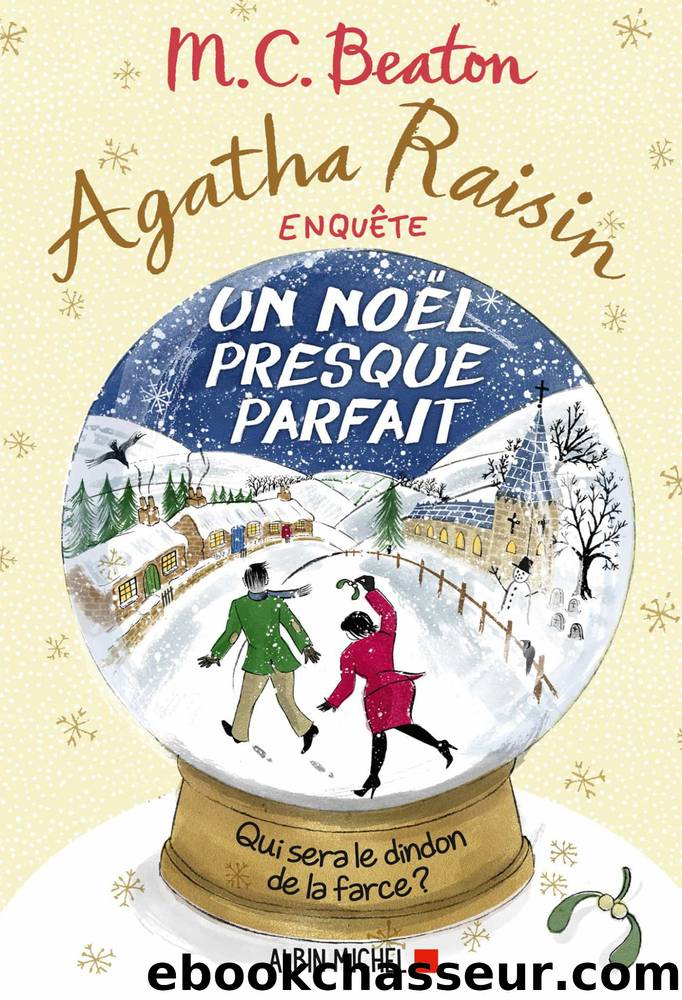 Un NoÃ«l presque parfait T18 by M.C Beaton