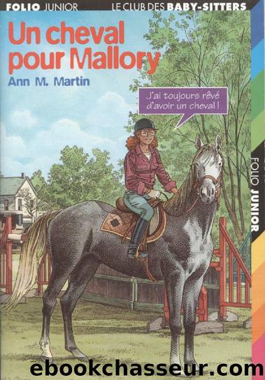 Un cheval pour Mallory by Ann M Martin