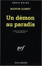 Un dÃ©mon au paradis by Marvin Albert