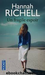 Un fragile espoir by Hannah Richell