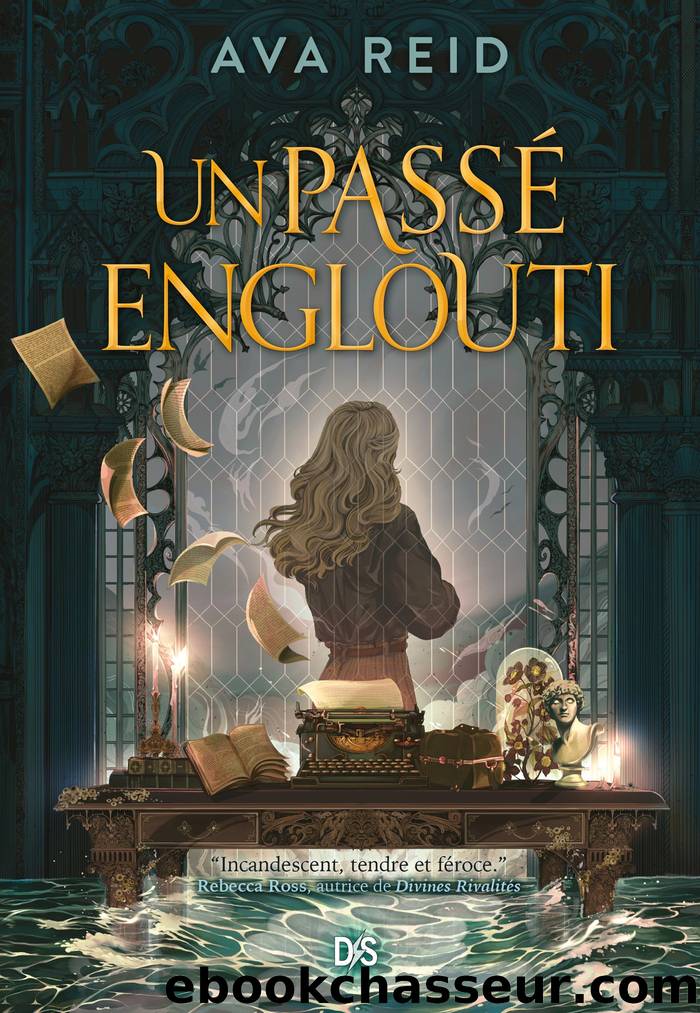 Un passÃ© englouti by Ava Reid