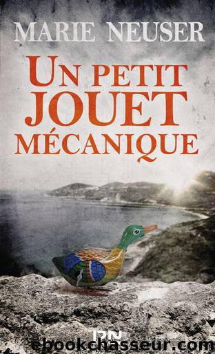 Un petit jouet mÃ©canique by Marie Neuser