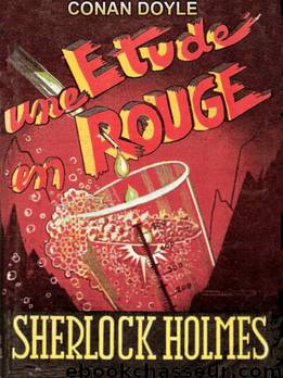 Une Étude en Rouge by Arthur Conan Doyle