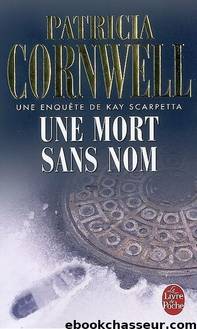 Une Mort sans nom by Cornwell Patricia