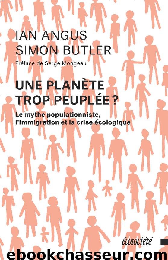 Une planète trop peuplée? by Ian Angus Simon Butler