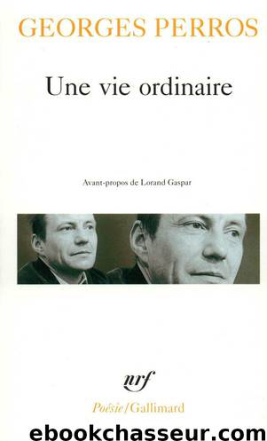 Une vie ordinaire by Georges Perros