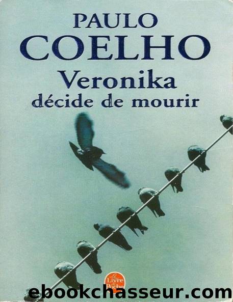 Veronika DÃ©cide de Mourir by Un livre Un film