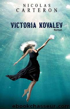 Victoria Kovalev (French Edition) by Nicolas Carteron