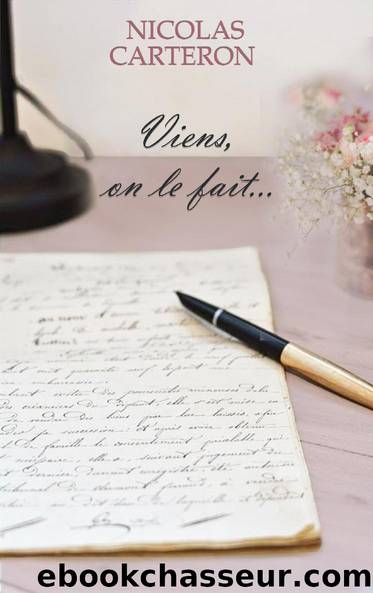 Viens, on le fait... by Nicolas Carteron