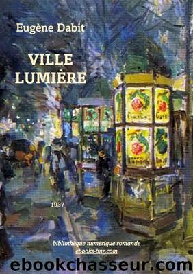 Ville LumiÃ¨re by Eugène Dabit