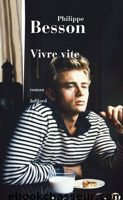 Vivre vite by Besson Philippe