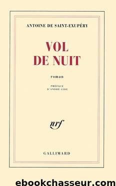 Vol de nuit by Antoine de Saint-Exupéry