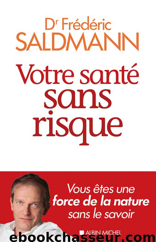 Votre santé sans risque by Frédéric Saldmann